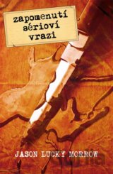 Zapomenutí sérioví vrazi