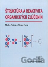 Štruktúra a reaktivita organických zlúčenín