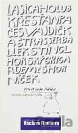 Divit se je lidské