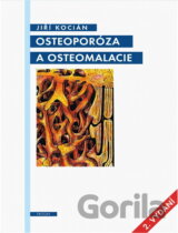 Osteoporóza a osteomalacie