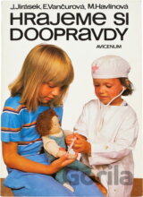 Hrajeme si doopravdy
