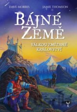 Bájné země 1: Válkou zmítané království (gamebook)
