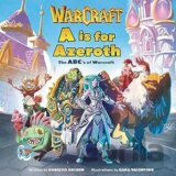 A is For Azeroth: The ABC's of Warcraft