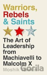 Warriors, Rebels and Saints