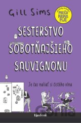 Sesterstvo sobotňajšieho sauvignonu