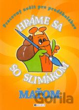 Hráme sa so slimákom Maťom (oranžová)