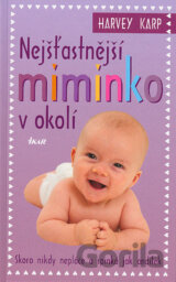 Nejšťastnější miminko v okolí