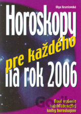 Horoskopy pre každého na 2006