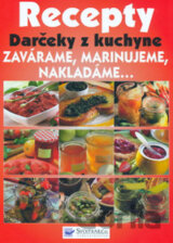 Recepty - Darčeky z kuchyne