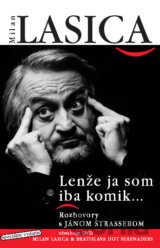 Lenže ja som iba komik...