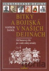 Bitky a bojiská v našich dejinách