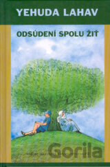 Odsúdení spolu žiť