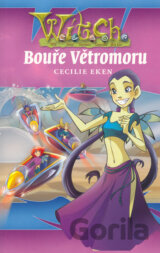W.I.T.C.H. Bouře Větromoru