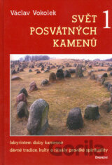 Svět posvátných kamenů 1