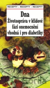 Dna - životospráva v klidové fázi onemocnění vhodná i pro diabetiky