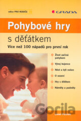 Pohybové hry s děťátkem