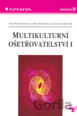 Multikulturní ošetřovatelství I