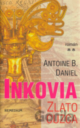 Inkovia - Zlato Cuzca