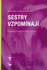 Sestry vzpomínají