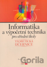 Informatika a výpočetní technika pro střední školy