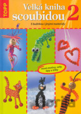 Velká kniha scoubidou 2