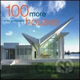 100 More of the Worlds Best Houses