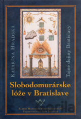 Slobodomurárske lóže v Bratislave