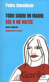 Todo sobre mi madre / Vše o mé matce