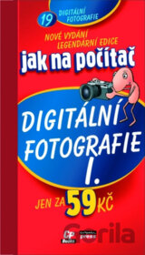 Jak na počítač - Digitální fotografie I.