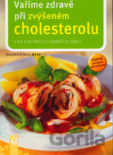 Vaříme zdravě při zvýšeném cholesterolu