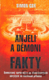 Anjeli a démoni Fakty