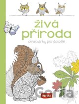Živá příroda - Omalovánky pro dospělé