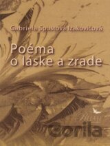 Poéma o láske a zrade