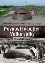 Pevnosti v bojích Velké války