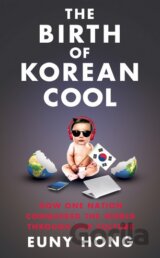 The Birth of Korean Cool