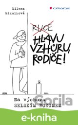 Hlavu vzhůru, rodiče!