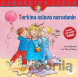 Terkina oslava narodenín