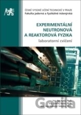 Experimentální neutronová a reaktorová fyzika