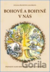 Bohové a bohyně v nás