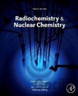 Radiochemistry and Nuclear Chemistry