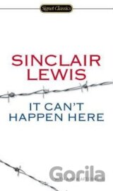 It Can't Happen Here