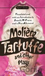 Tartuffe and Other Plays