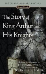The Story of King Arthur and His Knights