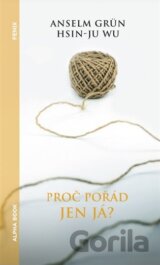 Proč pořád jen já