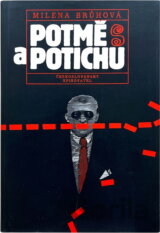 Potmě a potichu
