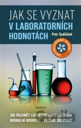 Jak se vyznat v laboratorních hodnotách