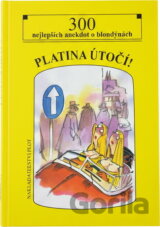 Platina útočí! : 300 nejlepších anekdot o blondýnách