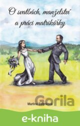 O svatbách, manželství a práci matrikářky