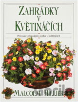 Zahrádky v květináčích