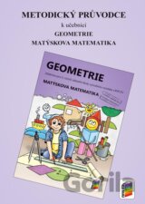 Metodický průvodce k učebnici Geometrie pro 3. ročník